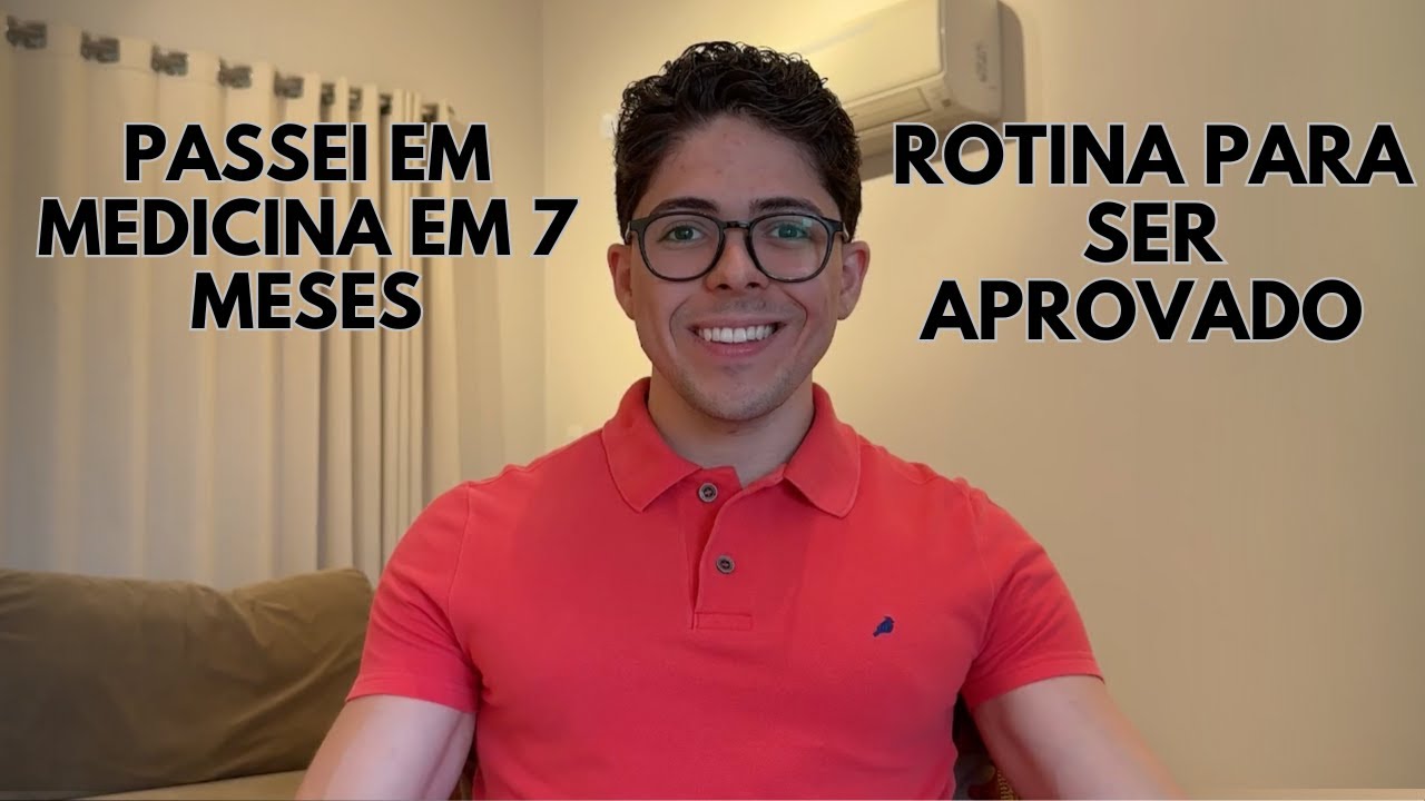 ROTINA que usei para passar em Medicina em 7 meses