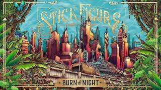 Download Lagu Stick Figure  Burn the Night MP3 Download Lagu Stick Figure  Burn the Night MP3