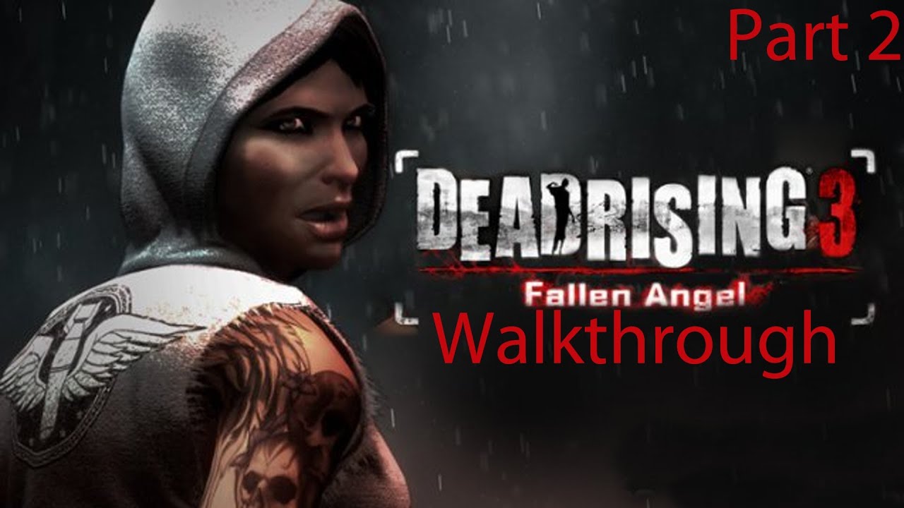 Dead Rising 3: Fallen Angel Walkthrough Part 2: Comm Room - YouTube