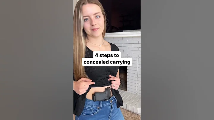 4 Steps to Concealed Carrying