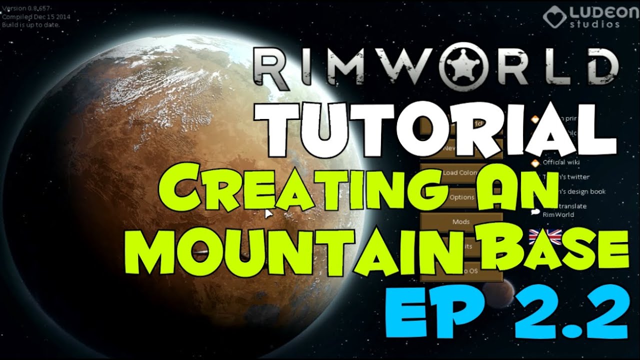 [Creating A Mountain Base] - RimWorld - Lets Teach That - EP 2.2 - YouTube