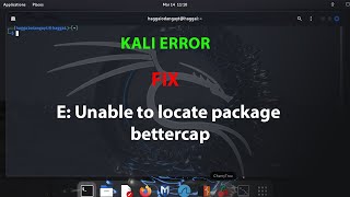 KALI FIX: E: Unable to locate package bettercap