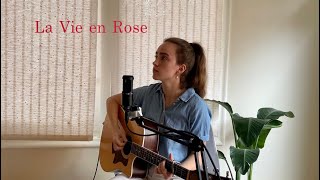 La Vie En Rose - Cover By Abigail Yates