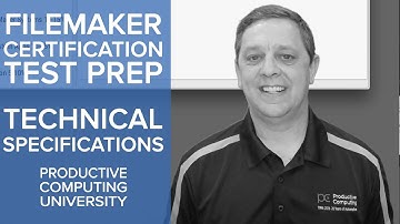 FileMaker Certification Test Preparation | FileMaker 17 Technical Specifications