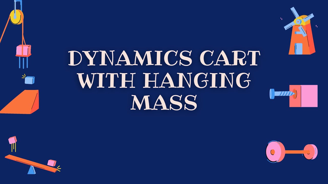 Dynamics Cart with Hanging Mass