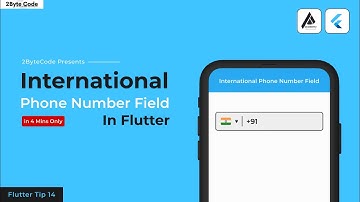 Country Phone Number Field In Flutter || Flutter Tips 14 || 2ByteCode