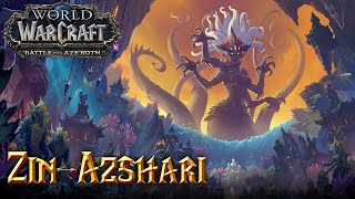 World of Warcraft: Rise of Azshara - 10 Zin Azshari