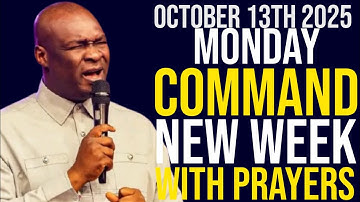 [Monday, 13th October, 2025] Start New Week With Powerful Prophetic Prayers | Apostle Joshua Selman
