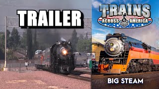 Majestic Big Steam Trains Trains Across America Trailer Railway Productions