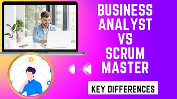 Business Analyst VS Scrum Master #businessanalysttraining