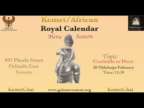 Great Empire of Kemet Bonabakhulu: Zindzi Mandela Foundation presents the Kemet/African Calendar