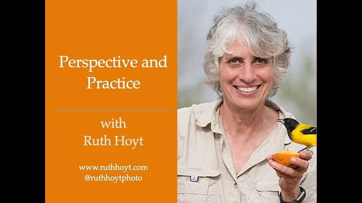Session 74 - Perspective and Practice with Ruth Hoyt