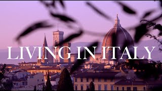 CONVERSATIONS IN FLORENCE: The Reality of Moving to Italy