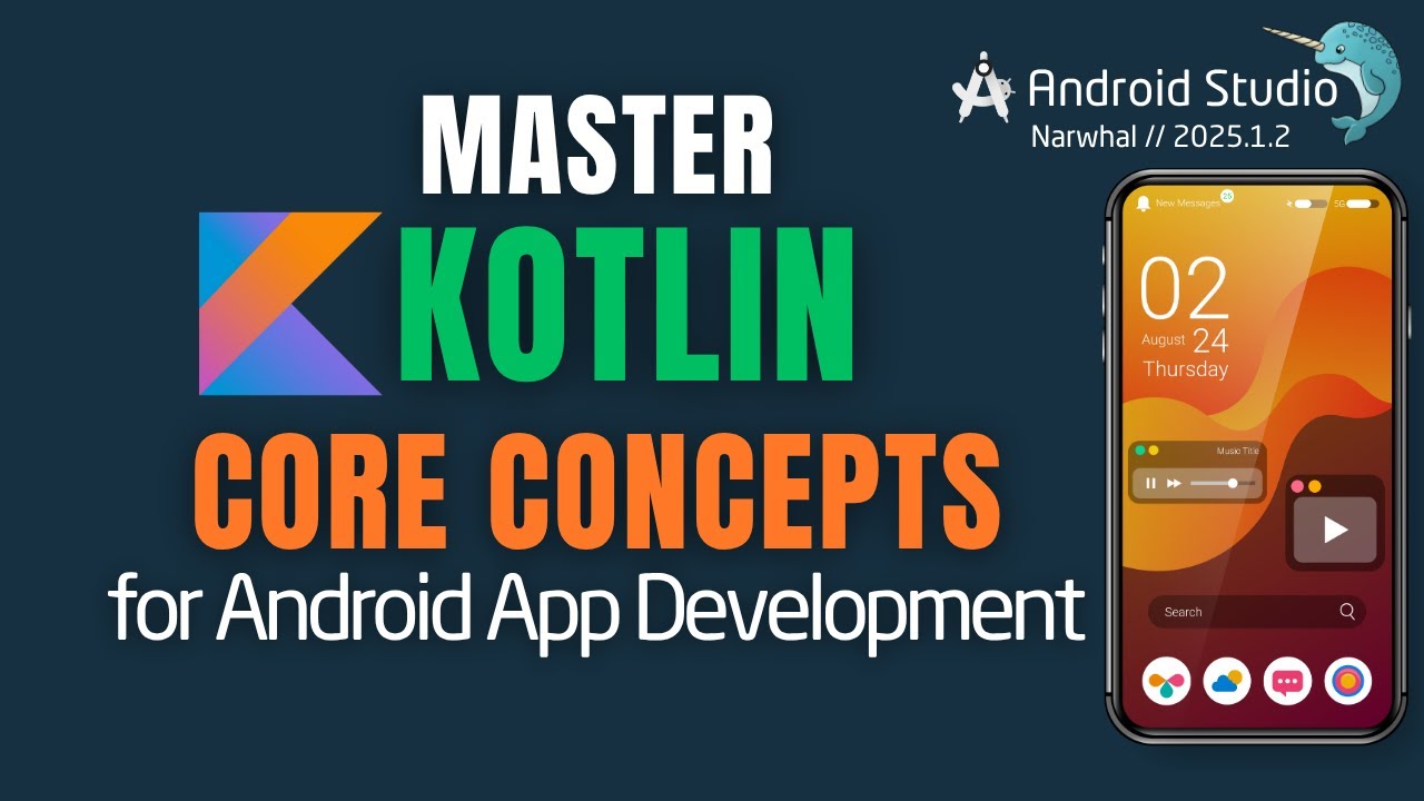 Master Kotlin Core Concepts for Android App Development 2025 ...