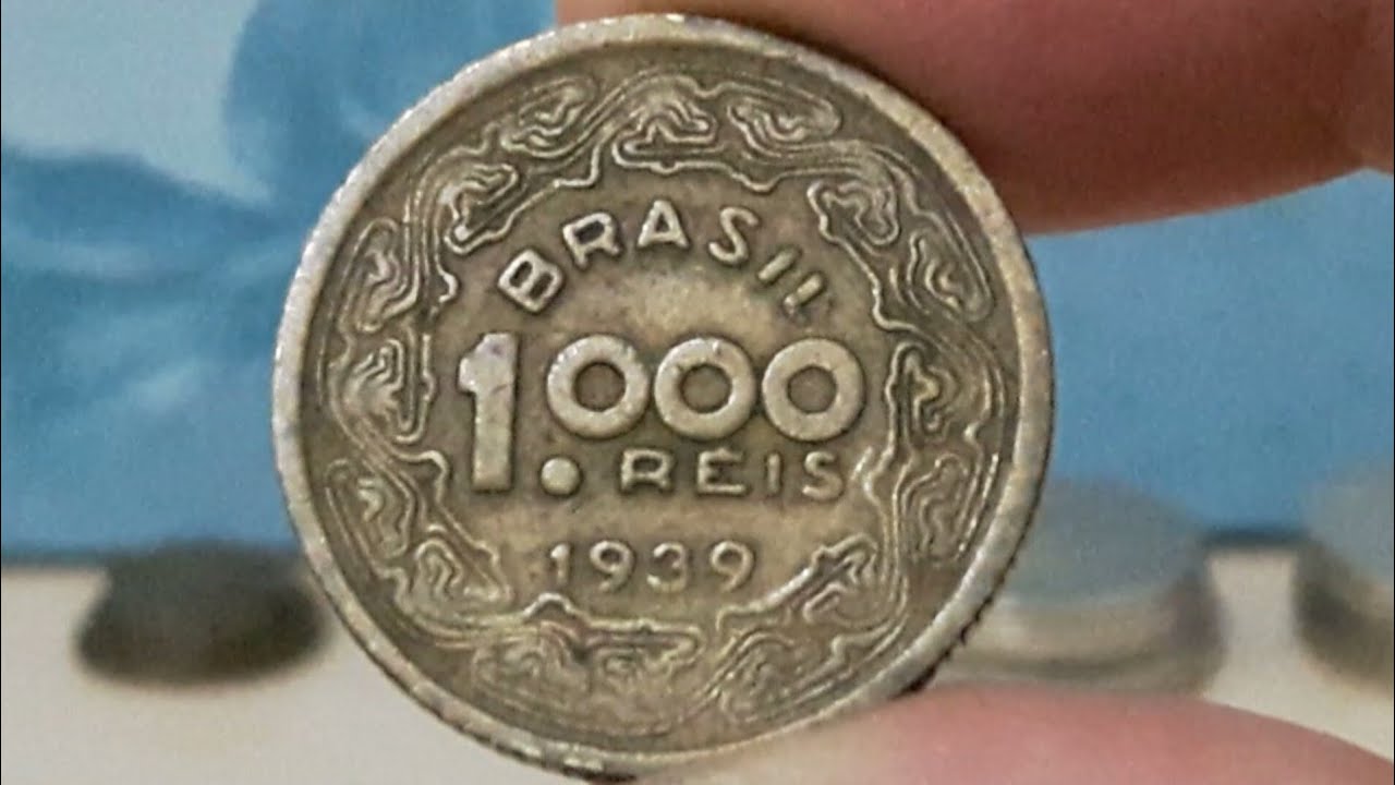MOEDA DE 1000 RÉIS DO ANO DE 1939 YouTube