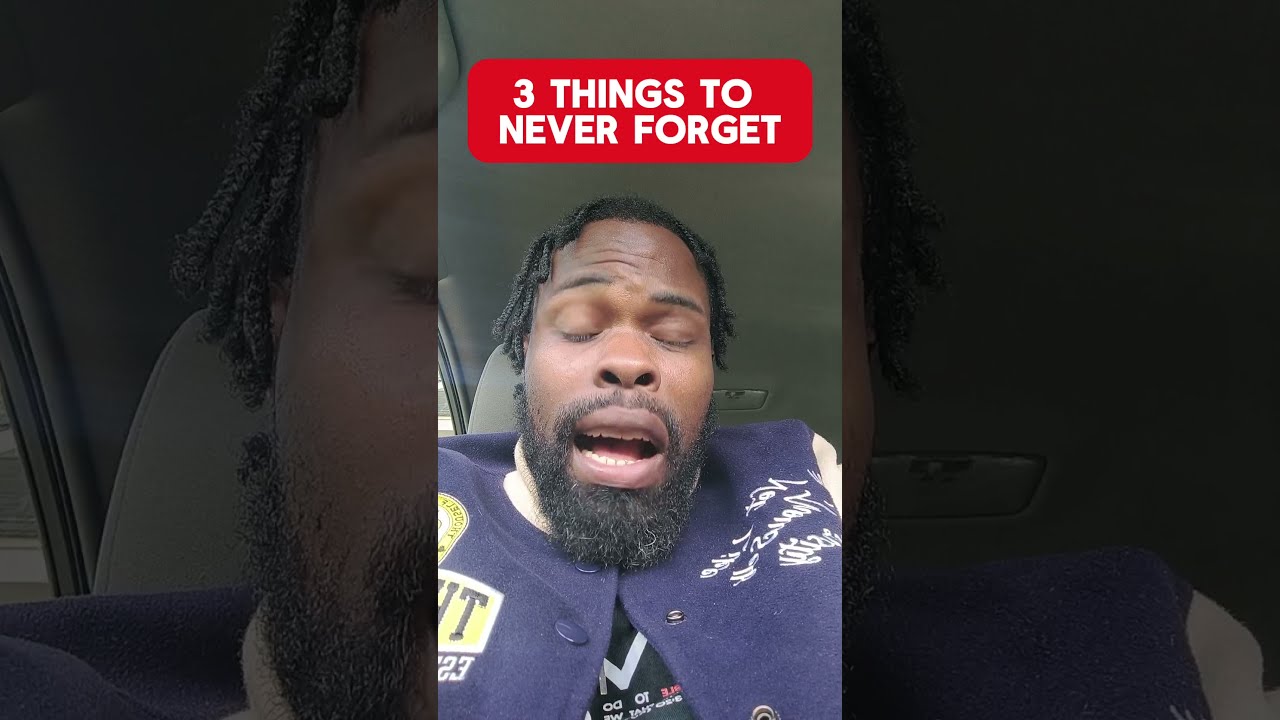 3 Things To Never Forget Shorts Bible Motivation