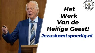 Het werk en de gaven van de Heilige Geest!