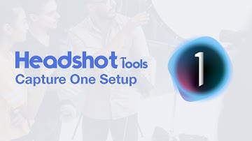 How To Setup Capture One With Headshot Tools - HeadshotTools.com