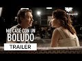 Me cas con un boludo  trailer oficial  patagonik
