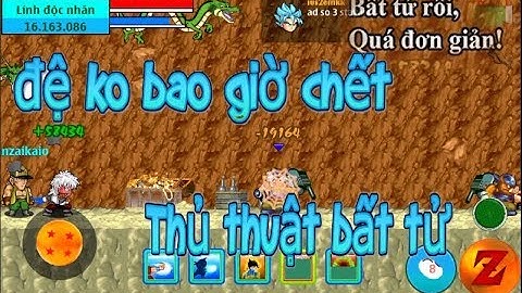 Top 5 Thủ thuật Up đệ bất tử Huyền Thoại của Ngọc Rồng Online | Layer Nro Tv