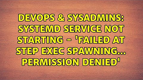 Systemd service not starting - 