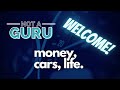 Welcome to Definitely Not a Guru - Cars, Money, Business, &amp; Life