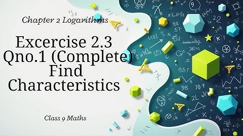 🧠 Exercise 2.3 Q1 | Find Characteristics of a Number 📊 #class9maths #easymaths #characteristic #easy