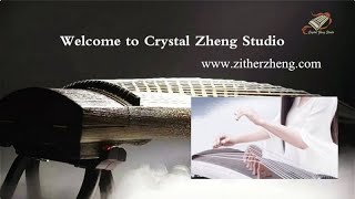 Download Lagu Crystal Zheng Studio-Guzheng Lesson-Chinese Zither Tutorial-Online Guzheng西子古箏藝術中心-古箏培訓-在線古箏教學-達拉斯古箏 MP3