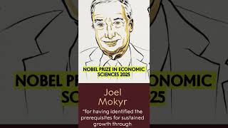 NOBEL PRIZE IN ECONOMIC SCIENCES 2025 #shorts #nobelprize