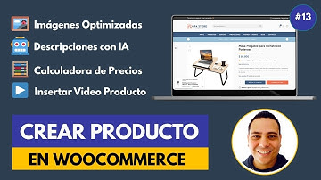 #13 | Cómo Crear un Producto en Woocommerce + Descripciones con IA | Curso Woocommerce 2025