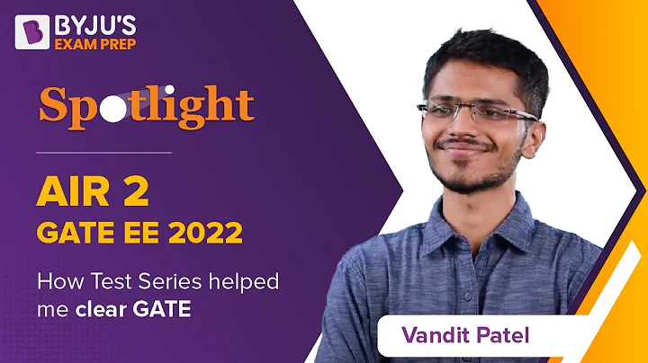 GATE 2022 Topper | Vandit Patel | EE | AIR 2 | Spo...