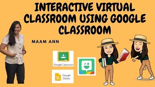 HOW TO MAKE INTERACTIVE GOOGLE CLASSROOM | BITMOJI | Tagalog