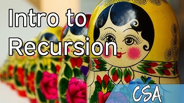 [CSA] Intro to Recursion
