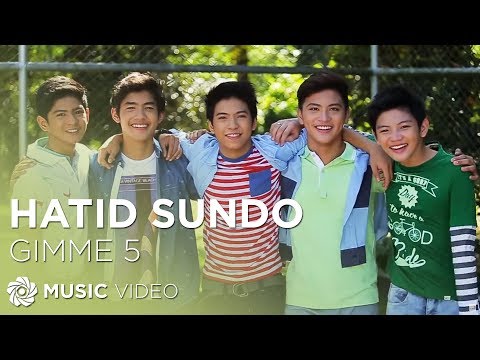 (+) GIMME 5 - Hatid Sundo (Official Music Video)