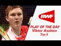 Viktor Axelsen - Top 5 | Badminton | Play Of The Day