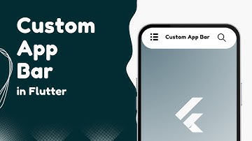 Flutter Custom AppBar