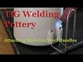 TIG Welding Stainless Handles onto Ceramic Mugs -Part 1