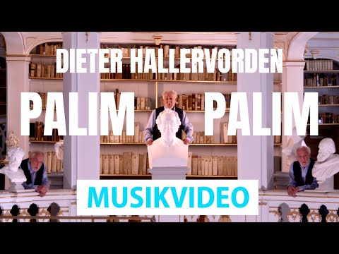 Dieter Hallervorden - Palim Palim (Offizielles Video)