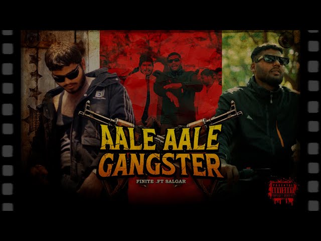 AALE AALE GANGSTER  | FINITE  FT. @salgar02   | OFFICIAL MUSIC VIDEO | PROD BY - LGHT |  |2024#pcmc class=