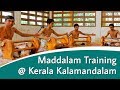 Maddalam training  kerala kalamandalam     