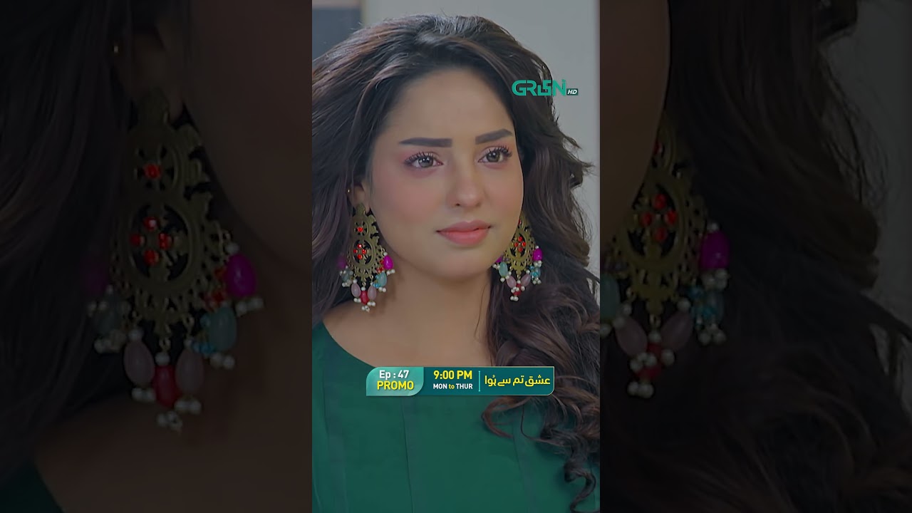 Ishq Tum Se Hua Episode 47 Promo Tonight 
