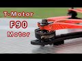 Best Long Range Motor?  T-Motor F90 2806.5 1300kv Motor Review 🛠️