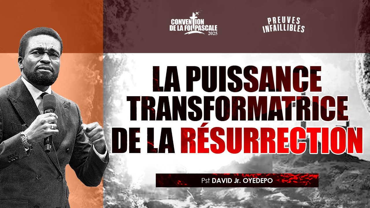 La puissance transformatrice de la résurrection - Jr1 Msg1 | Pst David OYEDEPO Junior