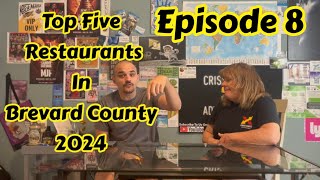 Criss Cross Adventures Podcast Episode 8 (BREVARD RESTAURANTS)