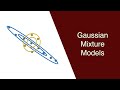 Gaussian Mixture Models