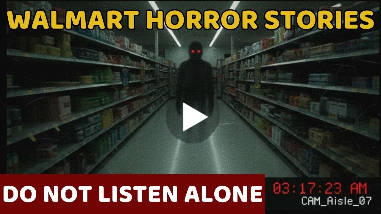 9 True Walmart Horror Stories: The Reason I NEVER Go There At Night 😱 (Creepy)