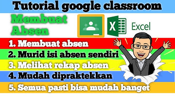 Cara membuat absen di google classroom