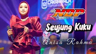 SEUJUNG KUKU - ANISA RAHMA - OM.NDP | TAMBELENGAN,SAMPANG | 09 AGUSTUS 2025