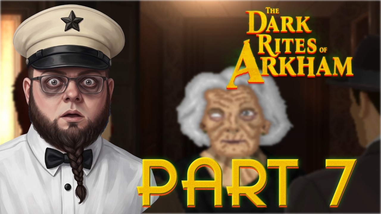 Was IST Das Für Ein Ort?! - The Dark Rites Of Arkham #7