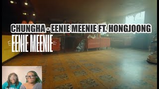 [REACTION] CHUNG HA 청하 | 'EENIE MEENIE (Feat. Hongjoong of ATEEZ) MV